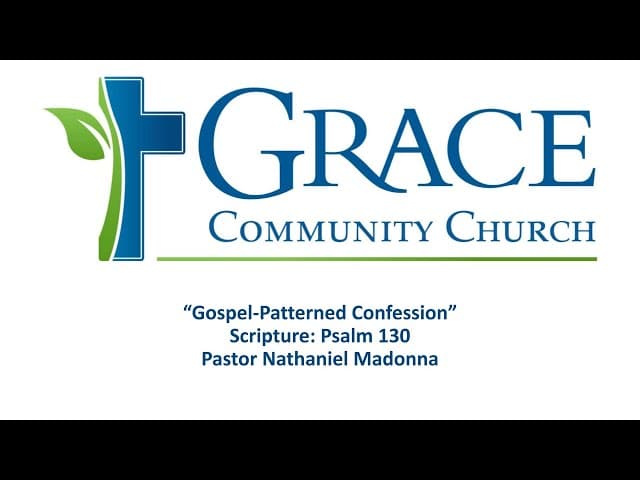 Gospel-Patterned Confession